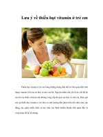 Tài liệu Lưu ý về thiếu hụt vitamin ở trẻ em doc