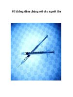 Tài liệu Sẽ không tiêm chủng sởi cho người lớn ppt