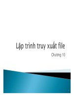 Lập trình giao diện chương 10- lập trình truy xuất file