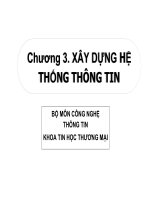 Chương 3. XÂY DỰNG HỆ THỐNG THÔNG TIN