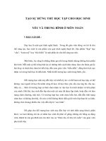 Tài liệu TẠO SỰ HỨNG THÚ HỌC TẬP CHO HỌC SINH YẾU VÀ TRUNG BÌNH Ở MÔN TOÁN doc