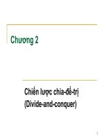 Tài liệu Phân tích thiết kế giải thuật - Chương 2: Chiến lược chia để trị (Divide-and-conquer) ppt