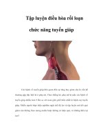 Tài liệu Tập luyện điều hòa rối loạn chức năng tuyến giáp pptx