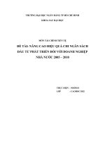NÂNG CAO HIỆU QUẢ CHI NGÂN SÁCH đầu tư PHÁT TRIỂN đối với DOANH NGHIỆP NHÀ nước 2005 – 2010 