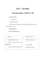 Tài liệu Tiết 2 - TIN HỌC Trò chơi Sticks pptx