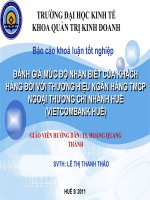 Slide đánh giá mức độ nhận biết của khách hàng đối với thương hiệu ngân hàng TMCP ngoại thương chi nhánh huế (vietcombank huế)” 