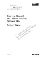 Tài liệu Querying Microsoft SQL Server 2000 with Transact-SQL Delivery Guide pdf