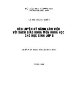 Rèn luyện kỹ năng làm việc với sách giáo khoa môn khoa học cho học sinh lớp 5 
