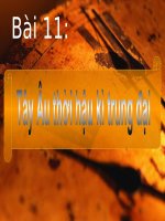 Tài liệu Bài 11: Tây Âu hậu thời kì trung đại