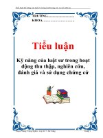 Kỹ năng của luật sư trong hoạt động thu thập, nghiên cứu, đánh giá và sử dụng chứng cứ 