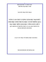 Nâng cao chất lượng giáo dục đạo đức cho học sinh trung học cơ sở thông qua dạy học môn giáo dục công dân lớp 9 