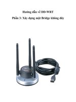 Tài liệu Hướng dẫn về DD-WRT Phần 3: Xây dựng một Bridge không dây docx
