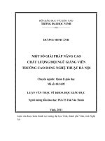 Một số giải pháp nâng cao chất lượng đội ngũ giảng viên trường cao đẳng nghệ thuật hà nội luận văn thạc sĩ khoa học giáo dục 