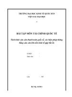 Tình hình cán cân thanh toán quốc tế, các biện pháp thăng bằng cán cân khi nền kinh tế gặp bất ổn 