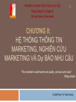 Tài liệu Chương II: Hệ thống thông tin Marketing, nghiên cứu marketing và dự báo nhu cầu pptx