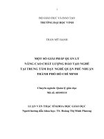 Một số giải pháp quản lý nâng cao chất lượng đào tạo nghề tại trung tâm dạy nghề quận phú nhuận thành phố hồ chí minh 