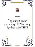 Tài liệu Ứng dụng Cambri Geometry II Plus trong dạy học toán THCS ppt