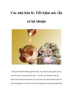 Tài liệu Các nhà bán lẻ: Tiết kiệm mà vẫn có lợi nhuận docx