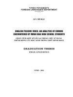 Luận văn english passive voice an analysis of errors encountered by minh khai high school student = phân tích một số lỗi sai trong việc sử dụng thể bị động của học sinh trường THPT minh khai luận văn tốt nghiệp đại học 