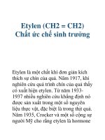 Tài liệu Etylen (CH2 = CH2) Chất ức chế sinh trưởng pptx