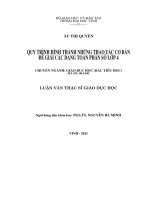 Quy trình hình thành những thao tác cơ bản để giải các dạng toán phân số lớp 4 luận văn thạc sĩ giáo dục học 