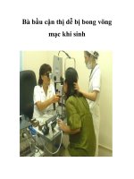 Tài liệu Bà bầu cận thị dễ bị bong võng mạc khi sinh docx
