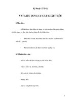 Tài liệu Kỹ thuật ( Tiết 1) - VẬT LIỆU DỤNG CỤ CẮT KHÂU THÊU doc