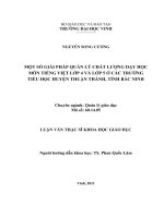Một số giải pháp quản lý chất lượng dạy học môn tiếng việt lơp 4 và lớp 5 ở các trường tiểu học huyện thuận thành, tỉnh bắc ninh luận văn thạc sĩ khoa học giáo dục 