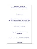 Những giải pháp chủ yếu nhằm đảy mạnh tiêu thụ sản phẩm mủ cao su tại công ty cao su dăklac trong hội nhập kinh tế quốc tế 
