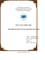 TIỂU LUẬN TRIẾT học QUAN NIỆM TRỊ QUỐC của các NHÀ TRIẾT học cổ đại 