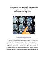 Tài liệu Dùng thuốc tiêu sợi huyết ở bệnh nhân nhồi máu não cấp tính pdf