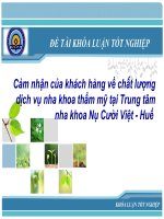 cảm nhận của khách hàng về chất lượng dịch vụ nha khoa thẩm mỹ tại trung tâm nha khoa nụ cười việt   huê 