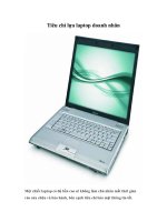 Tài liệu Tiêu chí lựa laptop doanh nhân docx