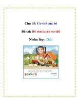 Tài liệu Chủ đề: Cơ thể của bé - Đề tài: Bé rèn luyện cơ thể - Nhóm lớp: Chồi ppt