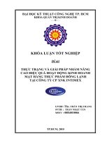 Thực trạng và giải pháp nhằm nâng cao hiệu quả hoạt động kinh doanh mặt hàng thực phẩm đông lạnh tại công ty CPXNK INTIMEX 