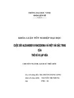 Tìm hiểu cuộc đời alexander III macedonia và một vài đặc trưng của thời kỳ ki lạp hoá 
