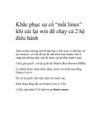 Tài liệu Khắc phục sự cố “mất linux” khi cài lại win để chạy cả 2 hệ điều hành ppt