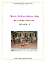 Tài liệu Chủ đề: Bé tham gia giao thông - Đề tài: Bánh xe tròn tròn - Nhóm lớp: Lá pptx