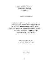 Đánh giá hiệu quả sử dụng của hai loại chế phẩm vi sinh biozyme 100 và vime   bacillus trong ao nuôi công nghiệp tôm sú( penaeus monodon fabricus ,1798 ) thương phẩm tại bạc liêu 