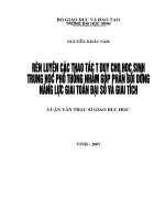 Rèn luyện các thao tác tư duy cho học sinh trung học phổ thông nhằm góp phần bồi dưỡng năng lực giải toán đại số và giải tích 