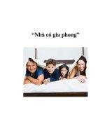 Tài liệu “Nhà có gia phong” ppt