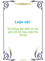 Tài liệu Luận văn Hệ thống ghi điện tử các giản đồ tín hiệu điện tim (ECG) docx