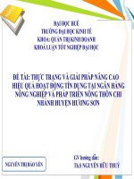 Slide thực trạng và giải pháp nâng cao hiệu quả hoạt động tín dụng tại ngân hàng nông nghiệp và phát ttriển nông thôn chi nhánh huyện hương sơn 