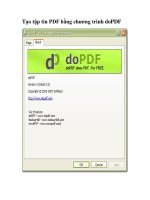 Tài liệu Tạo tập tin PDF bằng chương trình doPDF .PDF là một chuẩn định dạng tập tin ppt