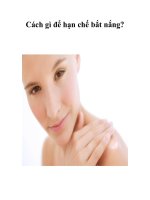 Tài liệu Cách gì để hạn chế bắt nắng? pdf