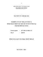 Nghiên cứu kỹ thuật FTTH và tính toán thiết kế một số tuyến FTTH tại thành phố đà nẵng 