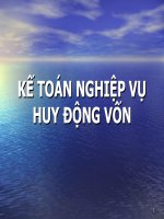 Tài liệu Kế toán ngân hàng_Nghiệp vụ huy động vốn pdf
