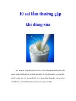 Tài liệu 10 sai lầm thường gặp khi dùng sữa doc