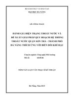 Đánh giá hiện trạng thoát nước và đề xuất giải pháp quy hoạch hệ thống thoát nước quận sơn trà   thành phố đà nẵng thích ứng với biến đổi khí hậu 