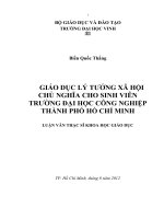 Giáo dục lý tưởng xã hội chủ nghĩa cho sinh viên trường đại học công nghiệp thành phố hồ chí minh luận văn thạc sĩ khoa học giáo dục 